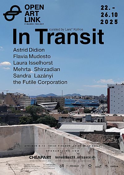 In Transit | OpenArtLink 2025 Piraeus
