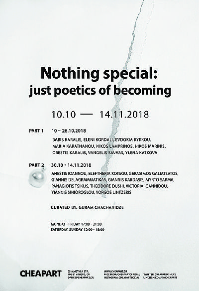 Nothing special: just poetics of becoming. Μέρος 2